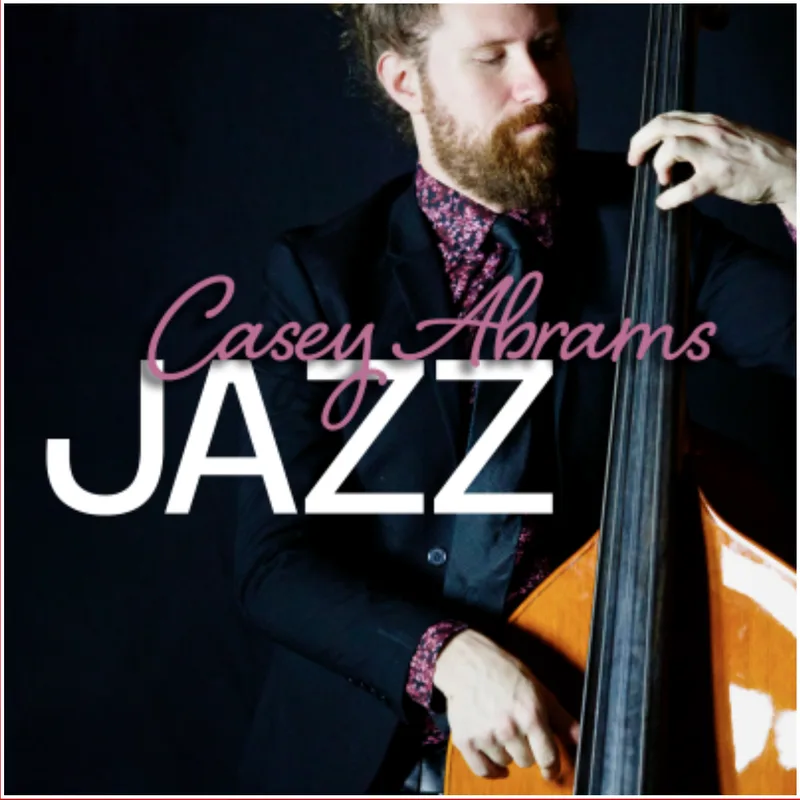 Casey Abrams — Jazz album cover
